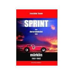 Sprint: Die Autorennbahn von M�rklin 1967 - 1982