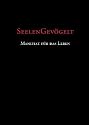 Seelengevögelt - Manifest für das Leben. Ein Plädoyer für ein freies, waches, authentisches Leben.