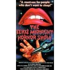 Eerie Midnight Horror Show