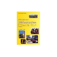 Abenteuer S�dostasien