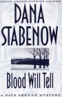 Blood Will Tell (Kate Shugak Mystery)