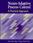 Neuro-adaptive process control : a practical approach