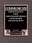 Communicate: Strategies for International Teaching Assistants