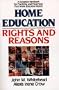 Home Education: Rights and Reasons