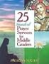 25 Guided Prayer Services for Middle Graders