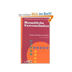 Menschliche Kommunikation. Formen, St�rungen, Paradoxien