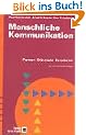 Menschliche Kommunikation. Formen, St�rungen, Paradoxien