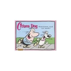 Citizen Dog, Bd.2, Gemeinsam sind wir stark!