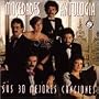 Antologia: Sus 30 Grandes Canciones