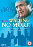 I Am Waiting No More