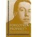 Forgotten Prophet: The Life of Randolph Bourne