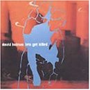Let's Get Killed David Holmes
