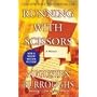 Running With Scissors