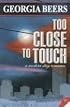 Too Close to Touch