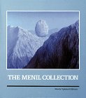 The Menil Collection: A Selection from the Paleolithic to the Modern Era Walter Hopps