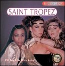 The Best of Saint Tropez: Fill My Life With Love