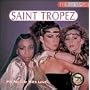 The Best of Saint Tropez: Fill My Life With Love