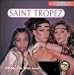The Best of Saint Tropez: Fill My Life With Love