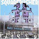 Revue Squarepusher  / Hard Normal Daddy