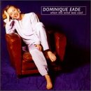 When the Wind Was Cool by  Dominique Eade 