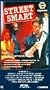 Street Smart [VHS]