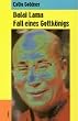 Dalai Lama. Fall eines Gottk�nigs