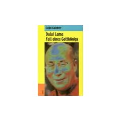 Dalai Lama. Fall eines Gottk�nigs