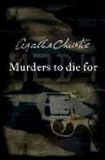 Murders to die for