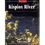 Kispiox River (River Journal)