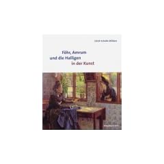 F�hr, Amrum und die Halligen in der Kunst