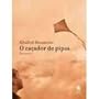 O Ca�ador De Pipas