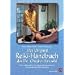 Das Original Reiki-Handbuch des Dr. Chujiro Hayashi: Die traditionellen Techniken des Begr�nders des westlichen Reiki-Systems