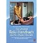 Das Original Reiki-Handbuch des Dr. Chujiro Hayashi: Die traditionellen Techniken des Begr�nders des westlichen Reiki-Systems
