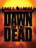 Dawn of the Dead - Unrated Director's Cut