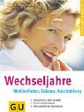 Produkt-Bild: Wechseljahre . GU Ratgeber Gesundheit