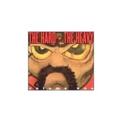 The Hard & The Heavy [US-Import]
