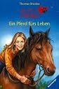 Ein Pferd fürs Leben