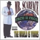 The World Is Yours by Scarface