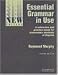Essential Grammar in Use: Without Answers , A Self-Study Reference and Practice Book for Elementary Students of English , Beginner