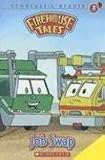  : Job Swap (Firehouse Tales)