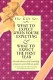 What to Expect Gift Set: When You're Expecting & What to Expect the First Year, Third Edition