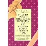 What to Expect Gift Set: When You're Expecting & What to Expect the First Year, Third Edition