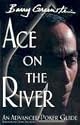 Ace on the River: An Advanced Poker Guide