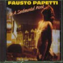 Fausto Papetti - In a Sentimental Mood - Zortam Music