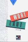 Wortlaut B 7. Sprachbuch. Sprachbuch für Gymnasien. (Lernmaterialien)