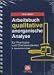  : Arbeitsbuch qualitative anorganische  Analyse: F&uuml;r Pharmazie- und Chemiestudenten