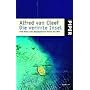 Die verirrte Insel. Eine Reise zum abgelegensten Punkt der Welt