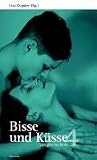 Bisse und K�sse 4: Sexgeschichten - 