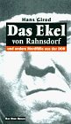 Das Ekel von Rahnsdorf und andere Mordf�lle aus der DDR