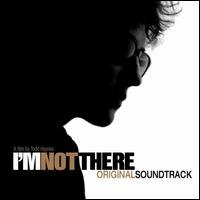 I'm Not There